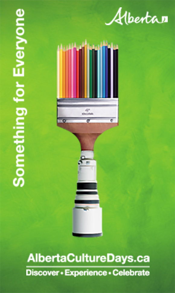 Green background with a paintbrush that has pencil crayons as the brush. White vertical text along the left: "Something for Everyone". White "Alberta" government logo in the top right corner. White text along the bottom: "AlbertaCultureDays.ca", "Discover, Experience, Celebrate"