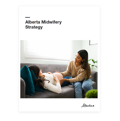 Cover of the Alberta Midwifery Strategy document.