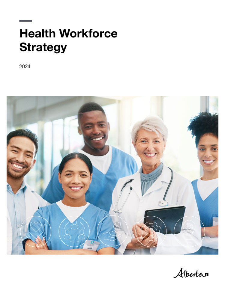Cover page: Health Workforce Strategy 2024, image of smiling health care workers, Alberta government logo in bottom right corner